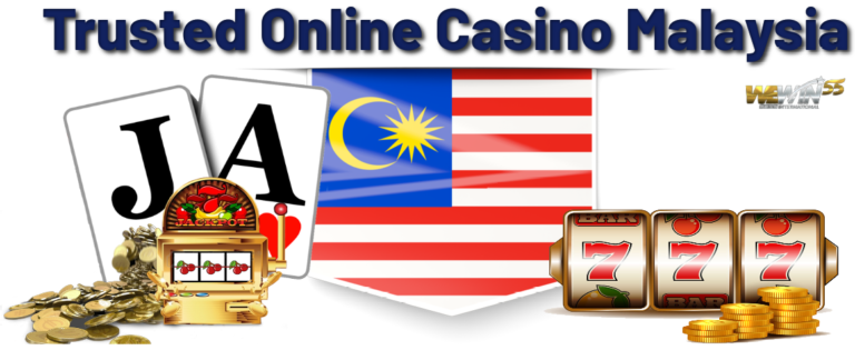 Most Trusted Online Casino Malaysia | WeWin55